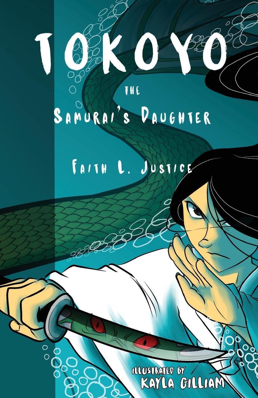 Thumbnail - Tokoyo, The Samurai's Daughter Faith L. Justice Taschenbuch