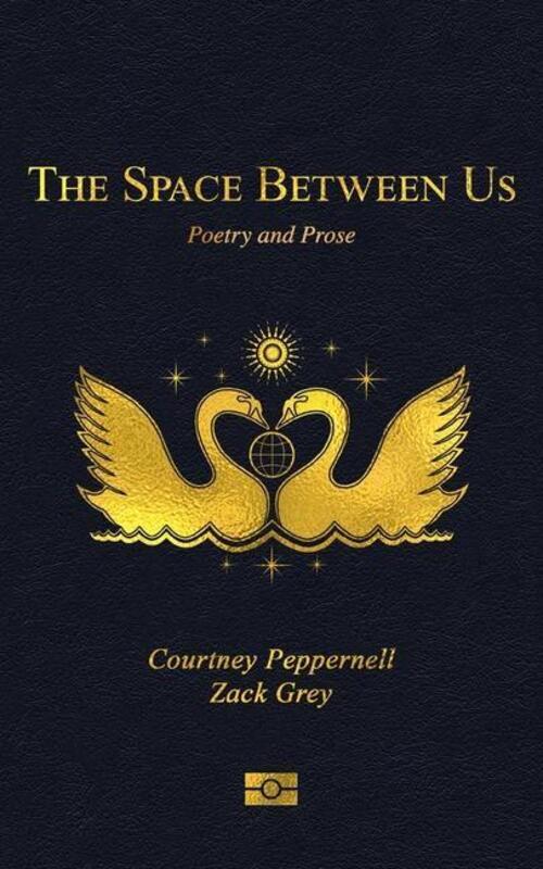Thumbnail - The Space Between Us | Poetry And Prose | Courtney Peppernell |