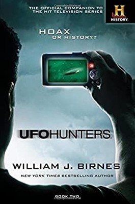 UFO Hunters Book Two Hardcover William J. Birnes