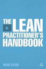 The Lean Practitioner's Handbooks by Mark Eaton (English) Paperback Book