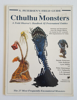 Peterson's Field Guide to Cthulhu Monsters by Howard Philip