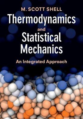 #ad Thermodynamics and Statistical Mechanics: An Integrated Approach Cambridge Seri $40.62