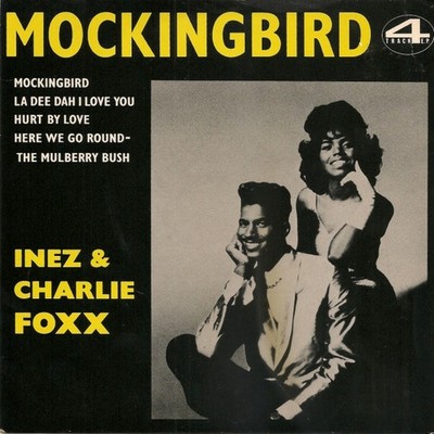 Inez And Charlie Fox - Mockingbird - Used Vinyl Record 7 - G8100z