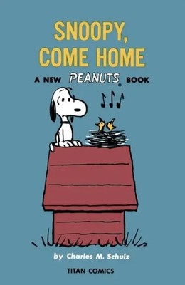 Peanuts | Snoopy Come Home | Charles M Schulz | Englisch | Taschenbuch | 2021