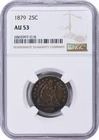 1879 Liberty Seated Silver Quarter AU53 NGC