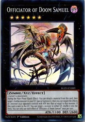 Officiator of Doom Samuel - BLZD-EN089 - Super Rare - 1st Edition