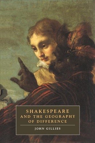 Shakespeare and Geography: 4 (Cambridge Studies in Renaissance L - Image 4