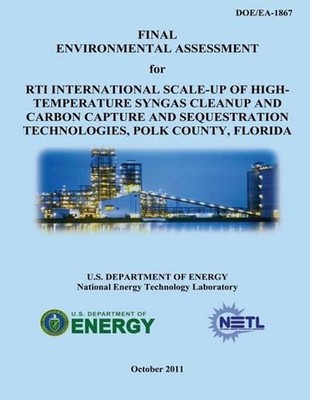 Final Environmental Assessment for RTI International Scale-Up of High-Temperatur