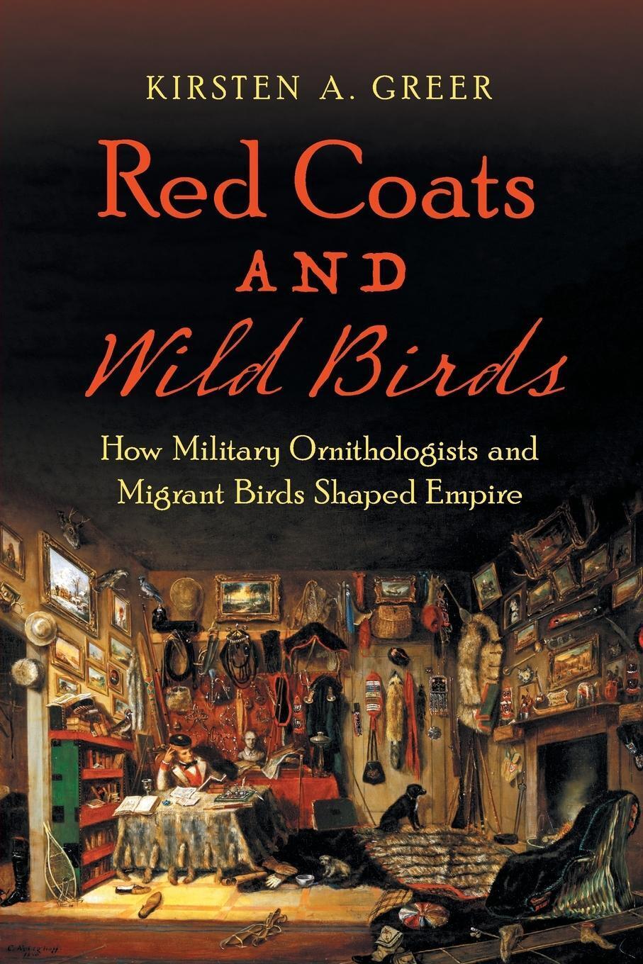 Thumbnail - Kirsten A. Greer | Red Coats And Wild Birds | Taschenbuch | Englisch