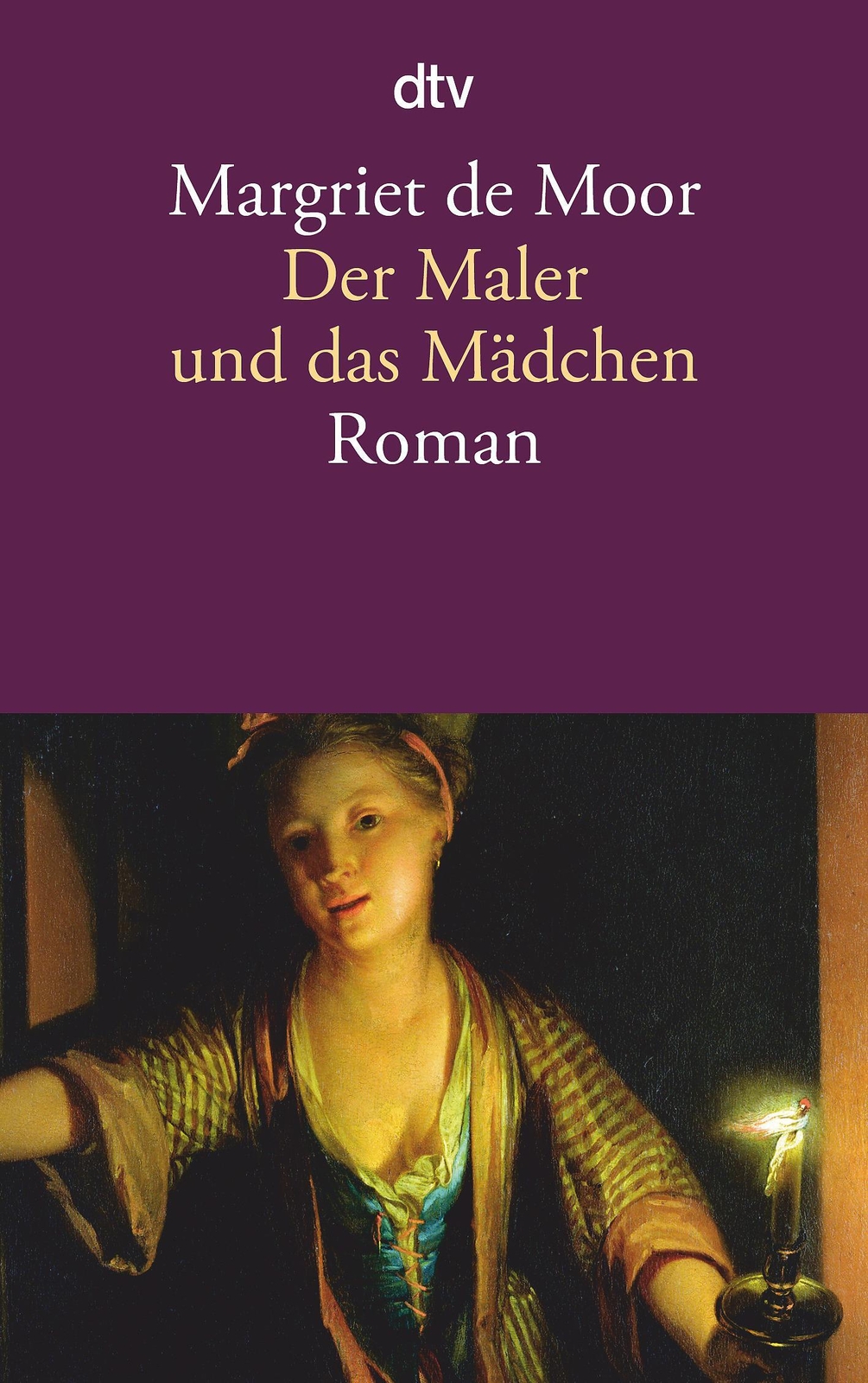Thumbnail - Der Maler Und Das Mädchen | Roman | Margriet De Moor | Taschenbuch |