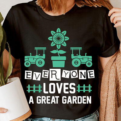 Jeder liebt einen Garten Pflanzenliebhaber Shirt, Gartenshirt Gärtner T-Shirt #DDRN