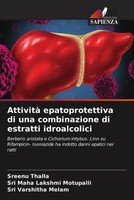 Sreenu Thalla (U. A.) | Attività Epatoprotettiva Di Una Combinazione Di...