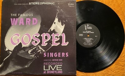The Famous Ward Gospel Singers LIVE At Disneyland Vista # 3318 Stereo Vinyl 1963