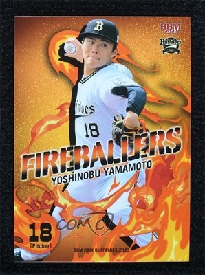 2023 BBM Orix Buffaloes Fireballers Yoshinobu Yamamoto #B69 1dc4