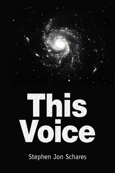Stephen Jon Schares | This Voice | Taschenbuch | Englisch (2003) | iUniverse-image