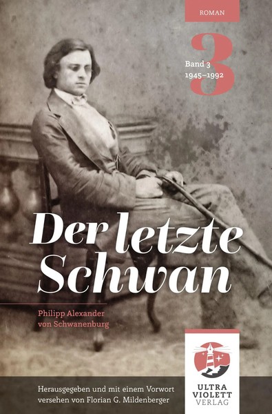 Der Letzte Schwan 3 Philipp Alexander Von Schwanenburg Taschenbuch 236 S. 2022-image