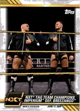 2021 Topps WWE NXT #40 NXT Tag Team Champions Imperium Def. Breezango - WWE