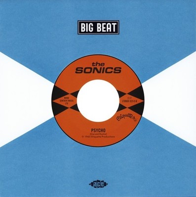 NEW Re-issue  The SONICS- Psycho / have Love Will Travel  7''   LTDBOX023-2
