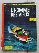 MARC LEBUT ET SON VOISIN  ** T2 L HOMME DES VIEUX ** EO 1969 TILLLIEUX/FRANCIS