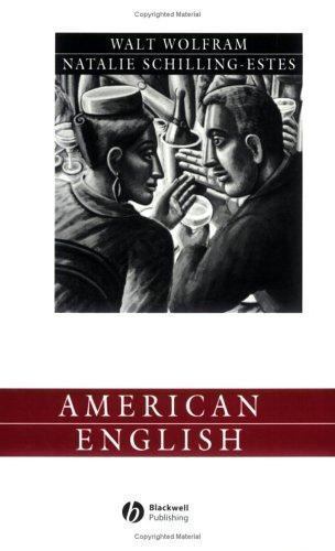 Language in Society Ser.: American English : Dialects and Variation by Natalie Schilling-Estes ...