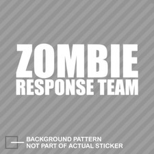 Zombie Response Team Sticker Decal Vinyl