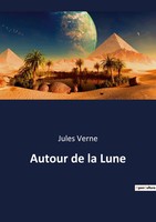 Jules Verne | Autour De La Lune | Taschenbuch | FranzöSisch (2022) | Culturea