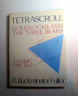 Tetrascroll Goldilocks & Three Bears R. Buckminster Fuller HC Illus Signed