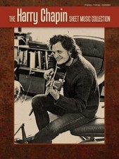 The Harry Chapin Sheet Music Collection PVG Composer Collection Book 000322194