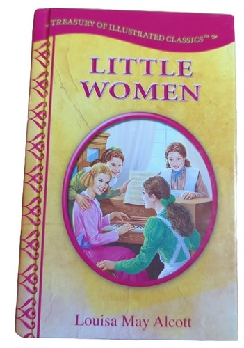 Little Women by Louisa May Alcott (Hardback) - 2017 - Illustrated Classics