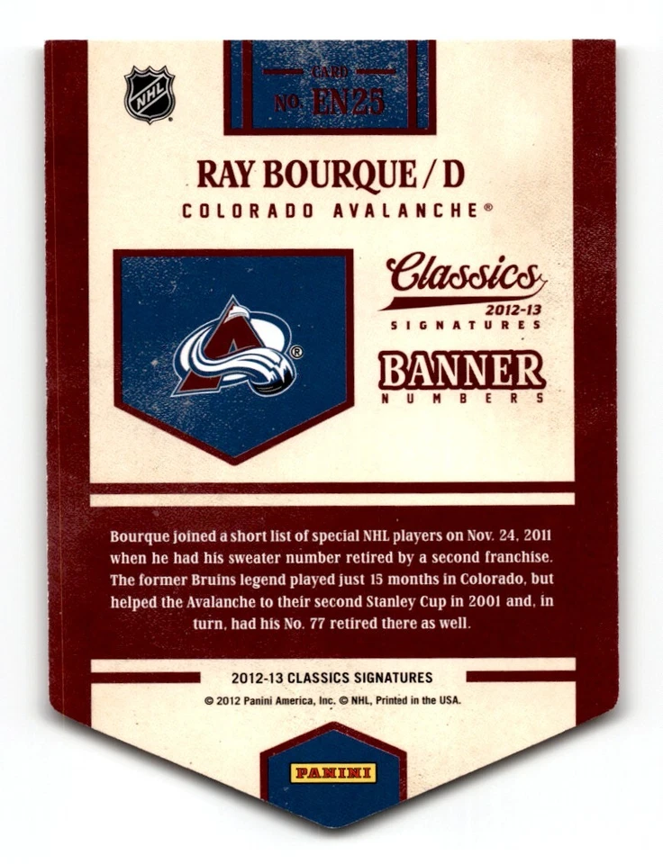Ray Bourque 2012-13 Panini Classics Signatures Banner Numbers #EN25 Colorado - Image 2 of 2
