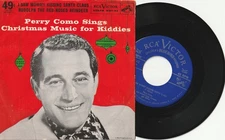 PERRY COMO 45 rpm record with picture sleeve I SAW MOMMY KISSING SANTA CLAUS