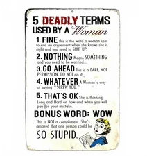 Deadly Terms Used Woman Sign Aluminum Metal 8"x12" Funny Wife Man Cave Garage