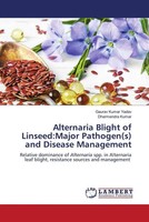 Gaurav Kumar Yadav (U. A.) | Alternaria Blight Of Linseed:Major Pathogen(S)...