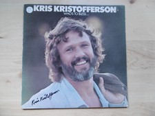 Kris Kristofferson Autogramm signed LP-Cover "Who´s To Bless..." Vinyl