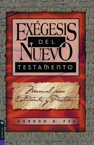 Thumbnail - Gordon D. Fee Exegesis Del Nuevo Testamento (taschenbuch)