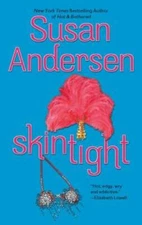 Skintight (MIRA) - Mass Market Paperback By Andersen, Susan - GOOD