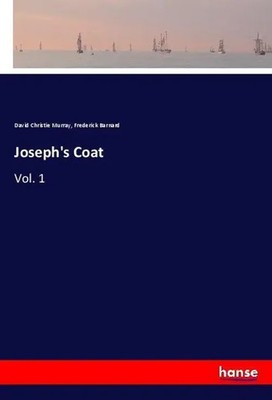 David Christie Murray (u. a.) | Joseph's Coat | Taschenbuch | Englisch (2018)