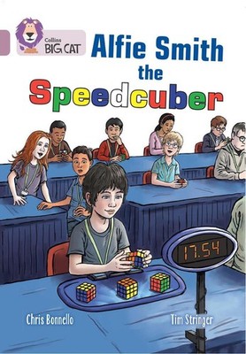 Alfie Smith, The Speedcuber: Band 18/Pearl by Chris Bonnello Paperback Book