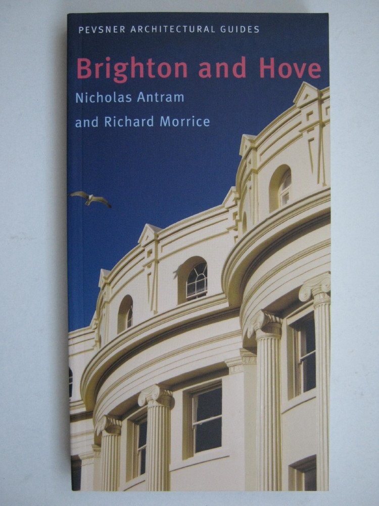 Brighton and Hove: City Guides (Pevsner Architectural Guides: City Guides) By N - Image 5
