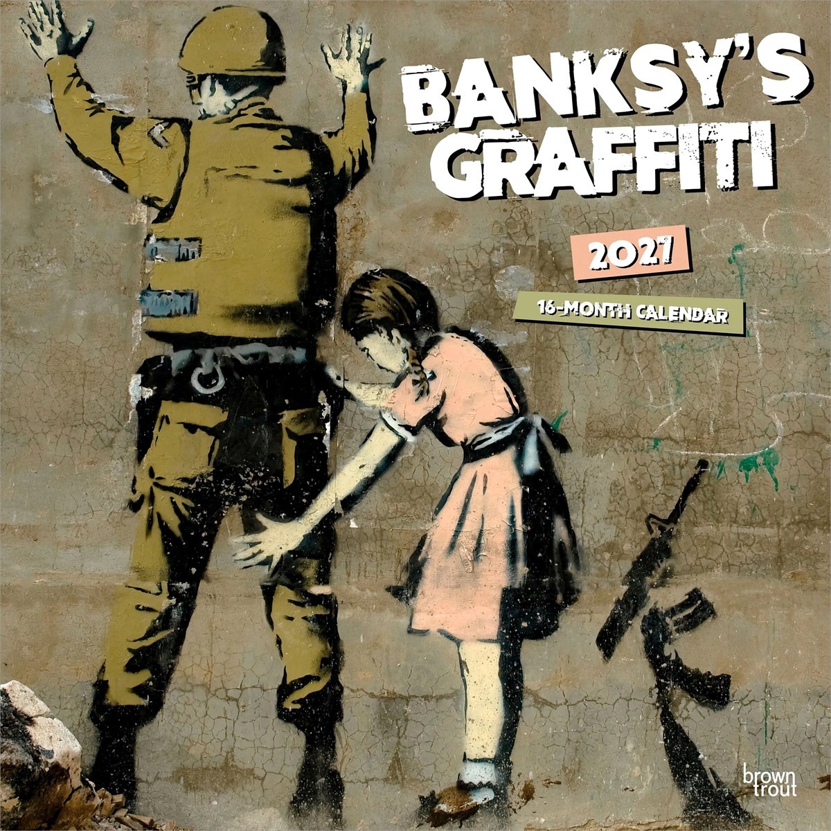 Banksy's Graffiti Official 2027 12 X 24 Inch (Hanging) Monthly Square Wall Calendar Plastic-Free: Original BrownTrout-Kalender [Mehrsprachig] [Kalender] - Image 3