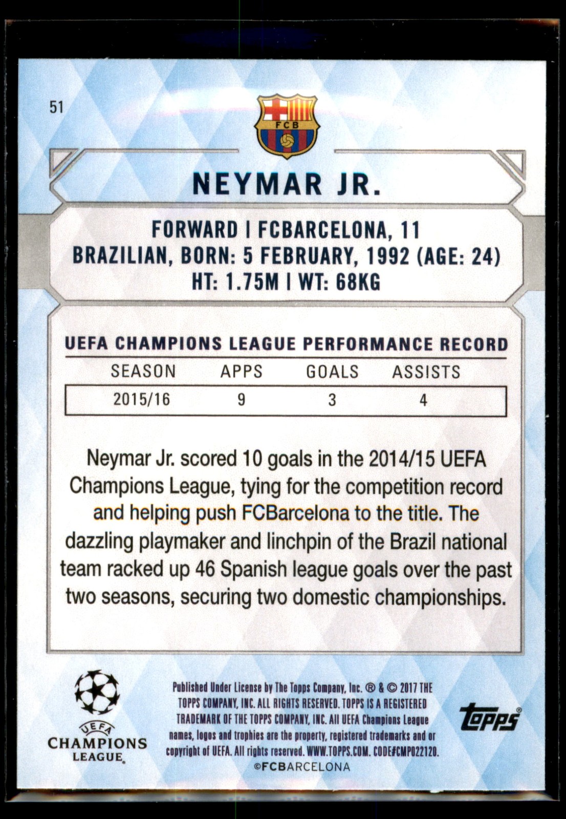 2016-17 Topps UEFA Champions League Showcase Base Set #51 Neymar Jr view 2