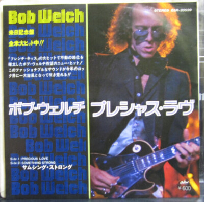 Bob Welch Precious Love Vinyl Single 7inch JAPAN NEAR MINT Capitol