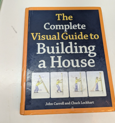 #ad #ad The Complete Visual Guide to Building a House by John Carroll Hardcover $58.49