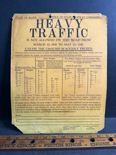 1941 Road Sign, HEAVY TRAFFIC NOT ALLOWED, Maine Hwy Comm, With Rifle Target!!!!