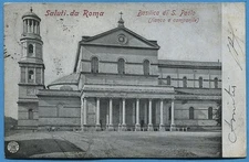 Old postcard: Italy - Saluti da Roma - Basilica di S. Paolo / 1905