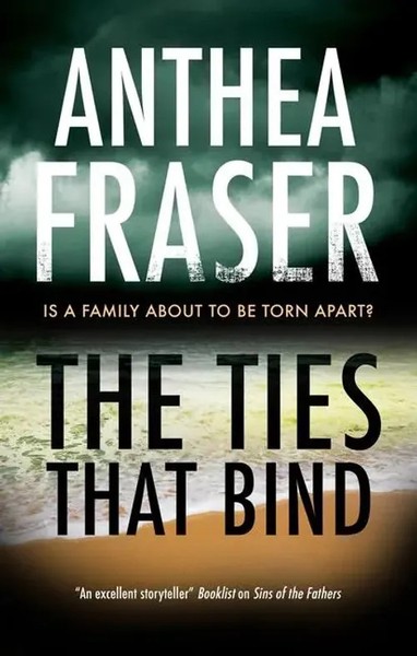 Anthea Fraser | The Ties That Bind | Buch | Englisch (2021) | Canongate Books-image