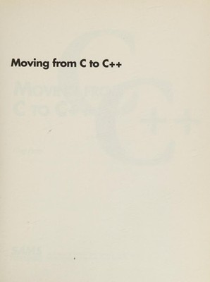 Moving from C to C++ Hardcover Greg M. Perry