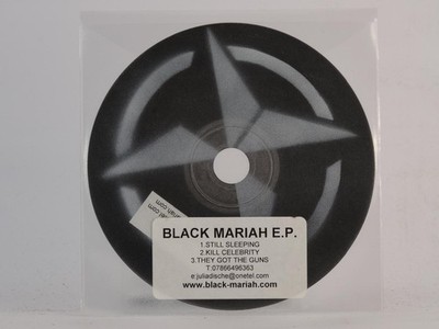 BLACK MARIAH STILL SLEEPING (E41) 3 Track Promo CD Single including Plastic Slee