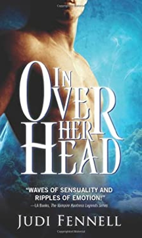In over Her Head Mass Market Paperbound Judi FennellFree US Delivery | ISBN:1402220014