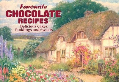 Favourite Chocolate Recipes: Delicious Cakes, Puddings and... by ANON. Paperback
